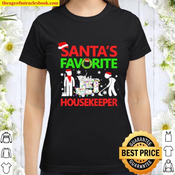 Santa’s favorite mask masker Housekeeper Christmas Classic Women T-Shirt