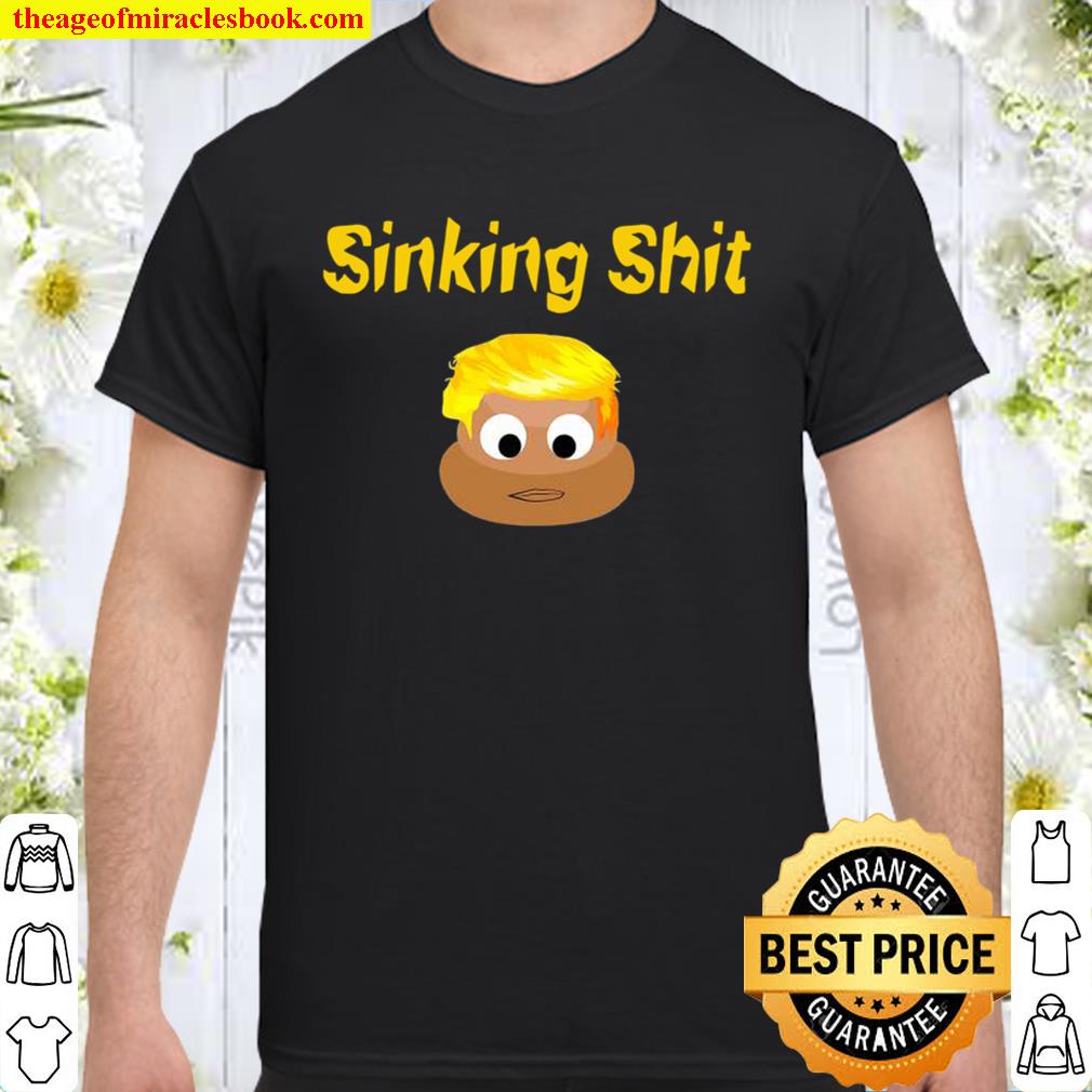 Sinking trump ship poop emoji biden big fail lie truth shit Shirt, Hoodie, Long Sleeved, SweatShirt