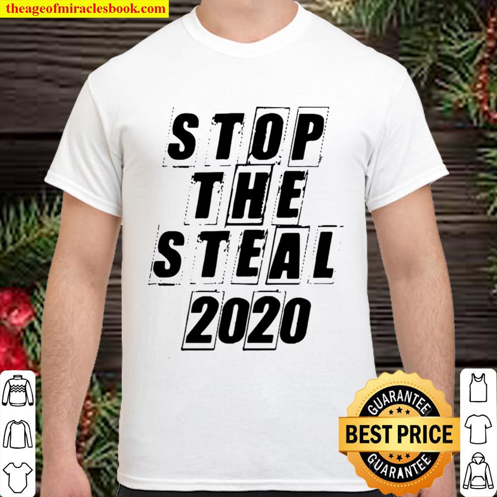 Stop The Steal 2020 Shirt, Hoodie, Long Sleeved, SweatShirt