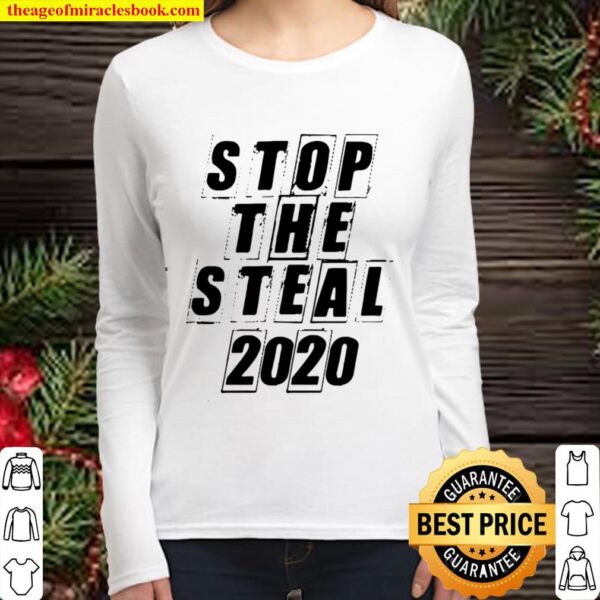 Stop The Steal 2020 Women Long Sleeved