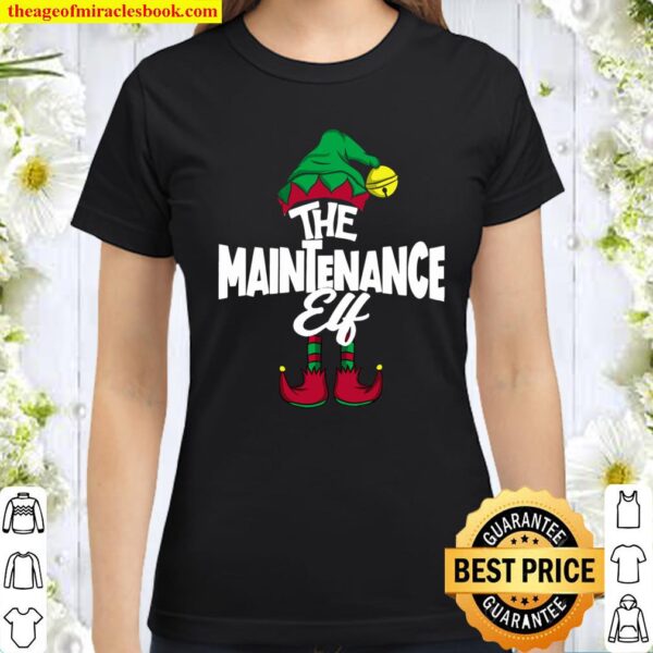 The MAINTENANCE Elf Family Group Matching PJ Christmas Gift Classic Women T-Shirt