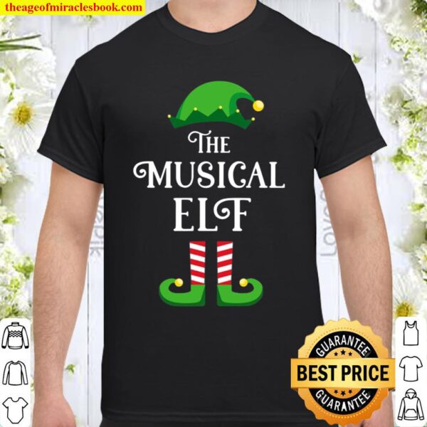 The Musical Elf Matching Family Group Christmas Gift Shirt