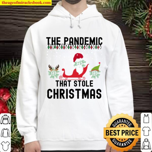 The Pandemic That Stole Christmas 2020 Tacky Ugly Hoodie