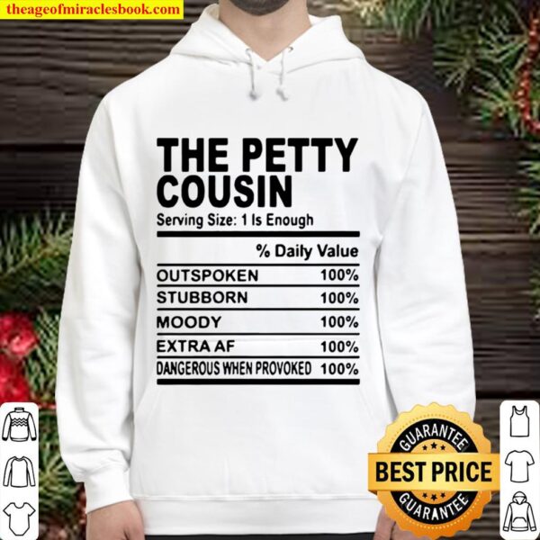 The petty cousin serving size 1 is enough Hoodie