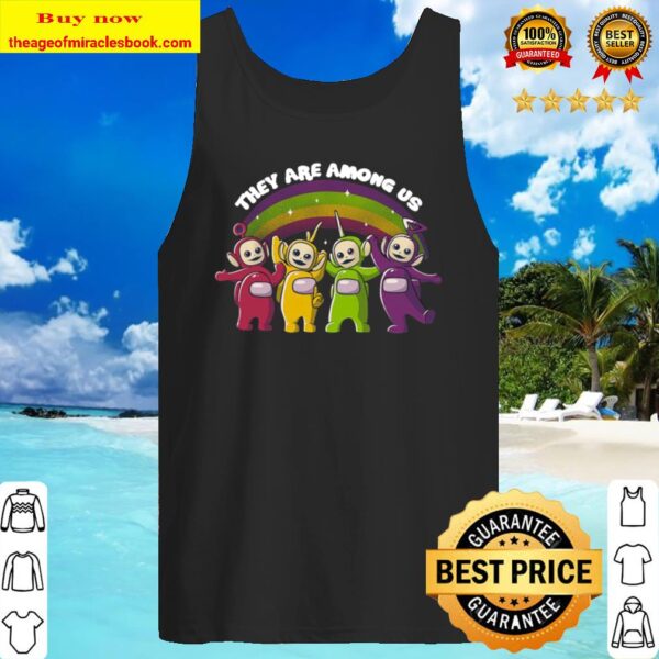 They Are Among Us Tank Top