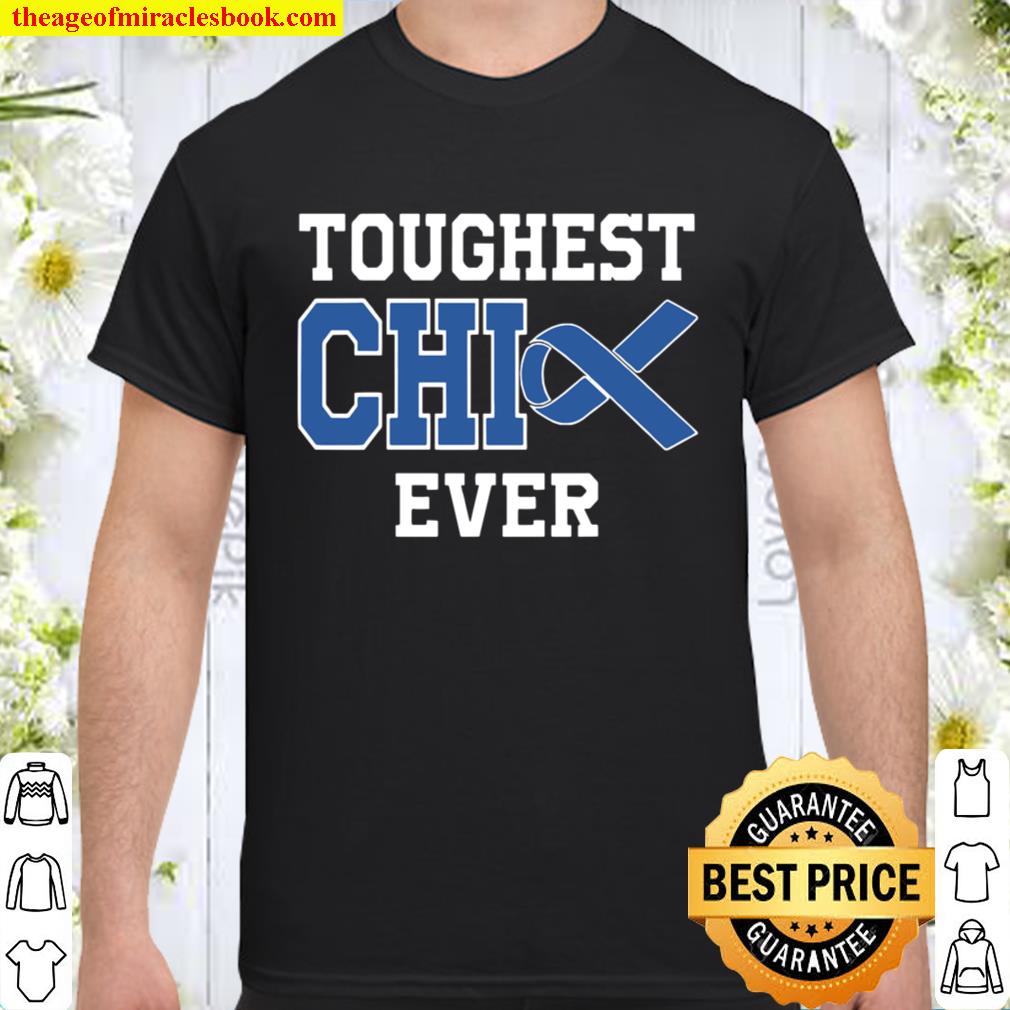 Toughest Chick Ever Colon Cancer Awareness Blue Ribbon limited Shirt, Hoodie, Long Sleeved, SweatShirt