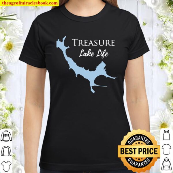 Treasure Lake Life PA Hoodie Lake Map Hooded Sweatshirt Lake Life - Pe Classic Women T-Shirt