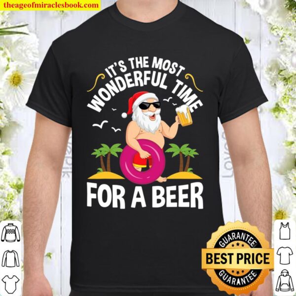 Tropical Christmas It’s The Most Wonderful Time For A Beer Shirt