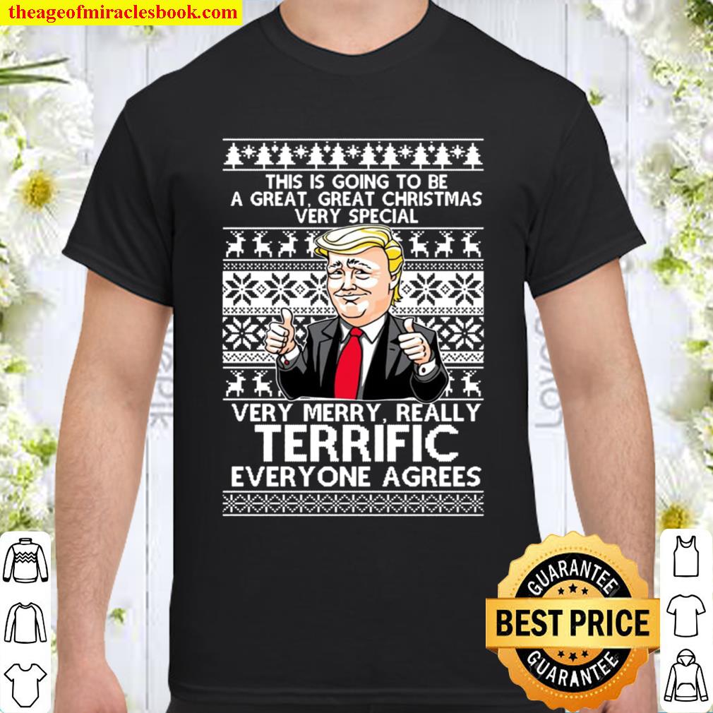 Trump this is the greatest ugly sweater really great you will win the contest other christmas Shirt, Hoodie, Long Sleeved, SweatShirt