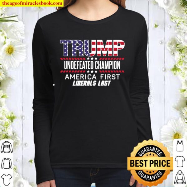 Trump undefeated champion 2020 2024 Women Long Sleeved