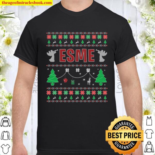 Ugly Christmas themed Personalized gift for ESME Shirt