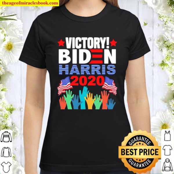 Victory biden kamala harris 2020 american flag Classic Women T-Shirt