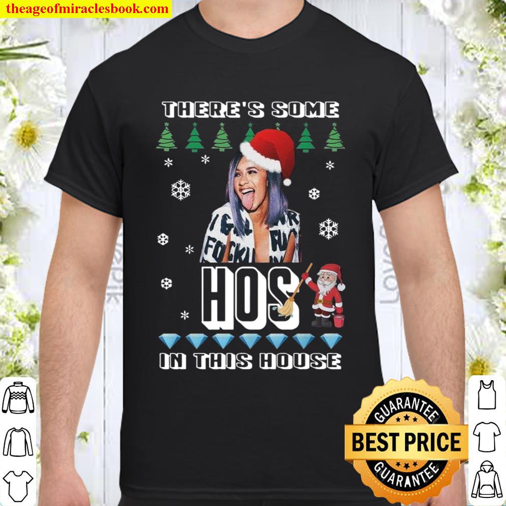 WAP Christmas Sweater Theres some hos in this house Cardi B Funny Ugly Shirt, Hoodie, Long Sleeved, SweatShirt