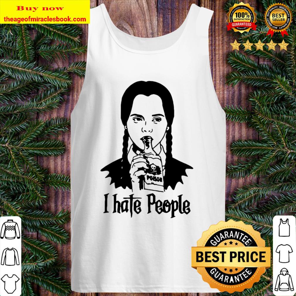 Wednesday Addams I Hate People Tank Top