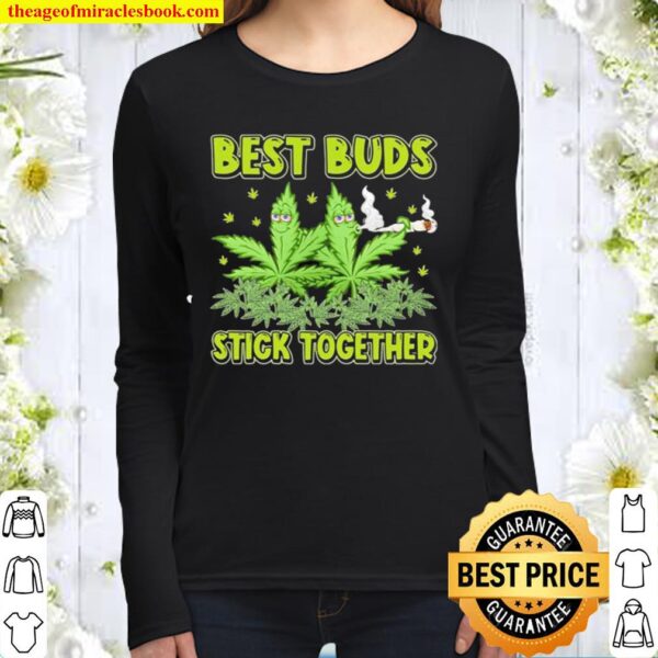 Weed best buds stick together Women Long Sleeved