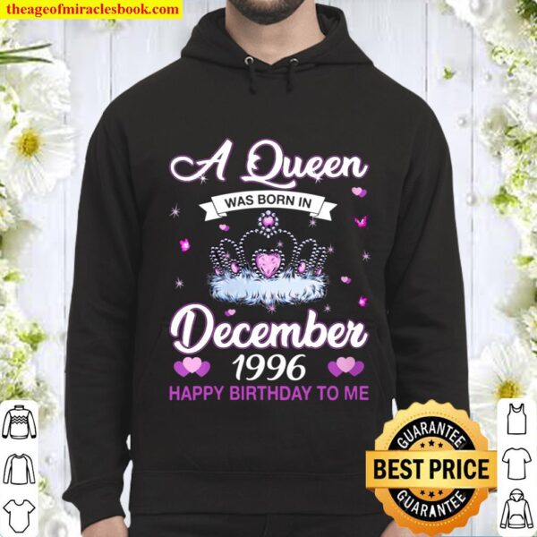 Womens 24 Birthday Queen December 1996 Happy Birthday To Me Hoodie