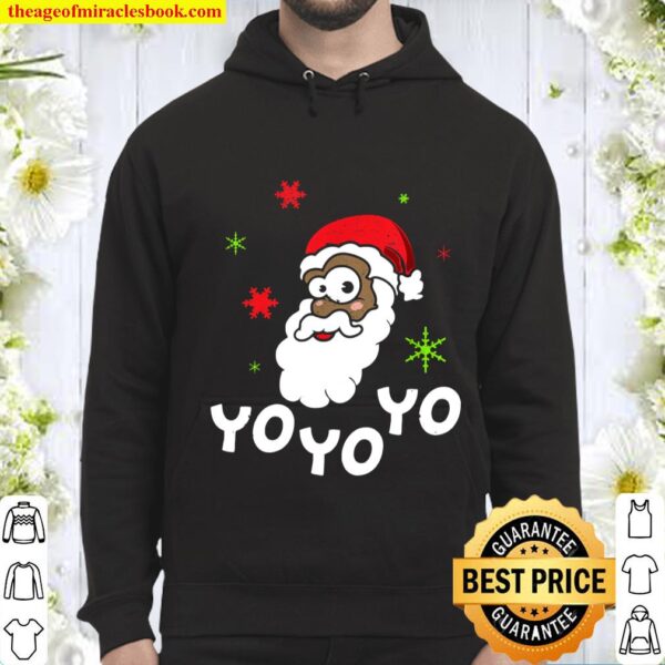 Yo Yo Yo Black Santa Claus Funny Christmas Design Hoodie