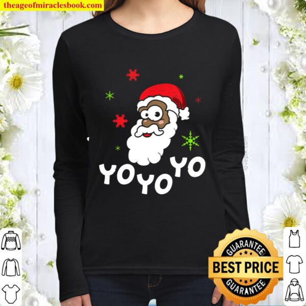 Yo Yo Yo Black Santa Claus Funny Christmas Design Women Long Sleeved