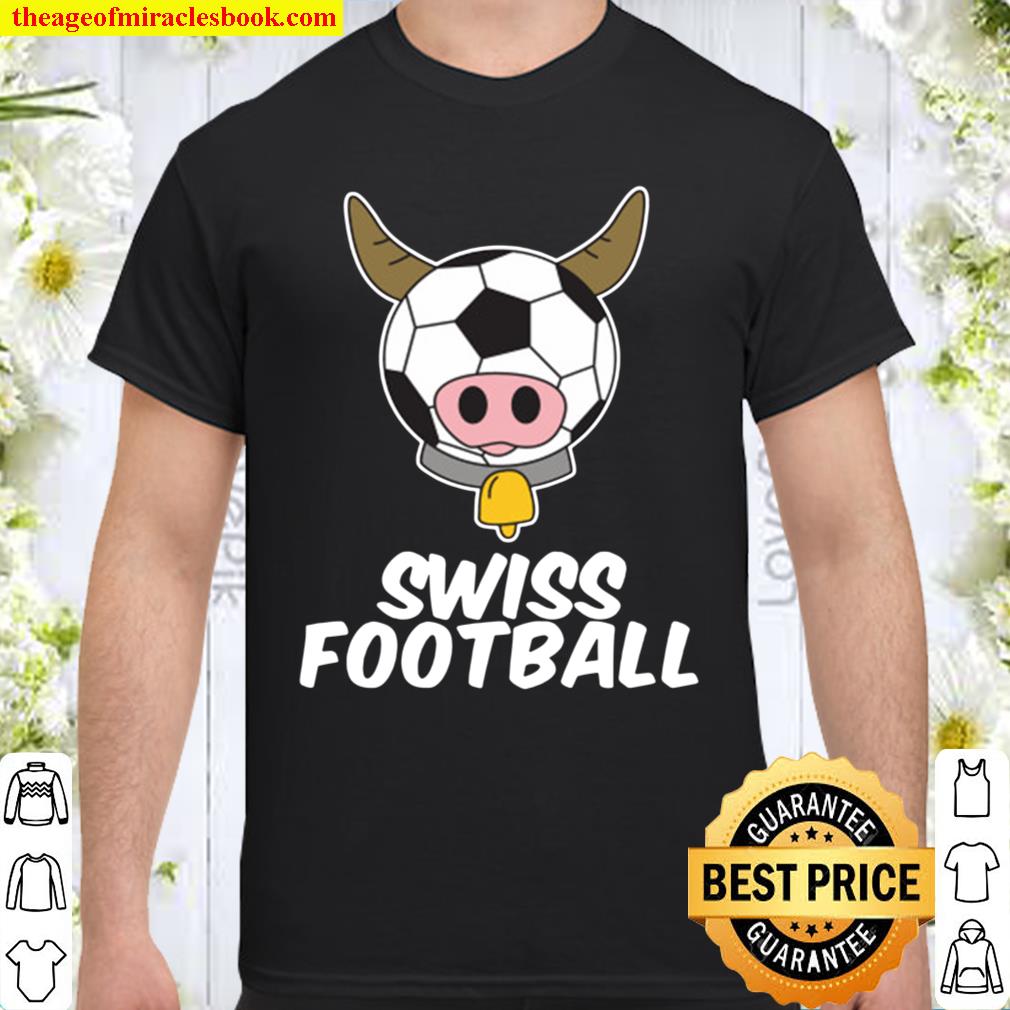 swiss football team Shirt, Hoodie, Long Sleeved, SweatShirt