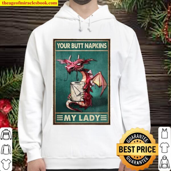 vintage dragon with toilet paper your butt napkins my lord Hoodie