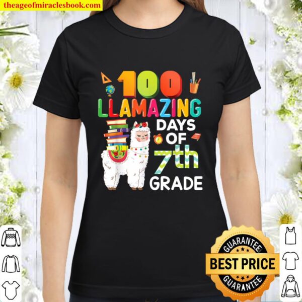 100 Llamazing Days Of 7th Grade 100th Day Llama School Classic Women T-Shirt