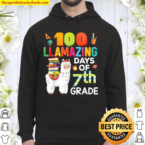 100 Llamazing Days Of 7th Grade 100th Day Llama School Hoodie