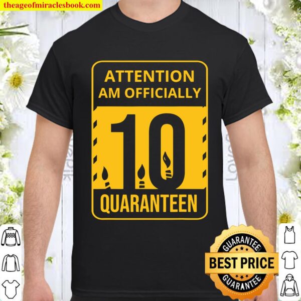 10Th Quarantine Birthday Gift Officially 10 Years Old Shirt