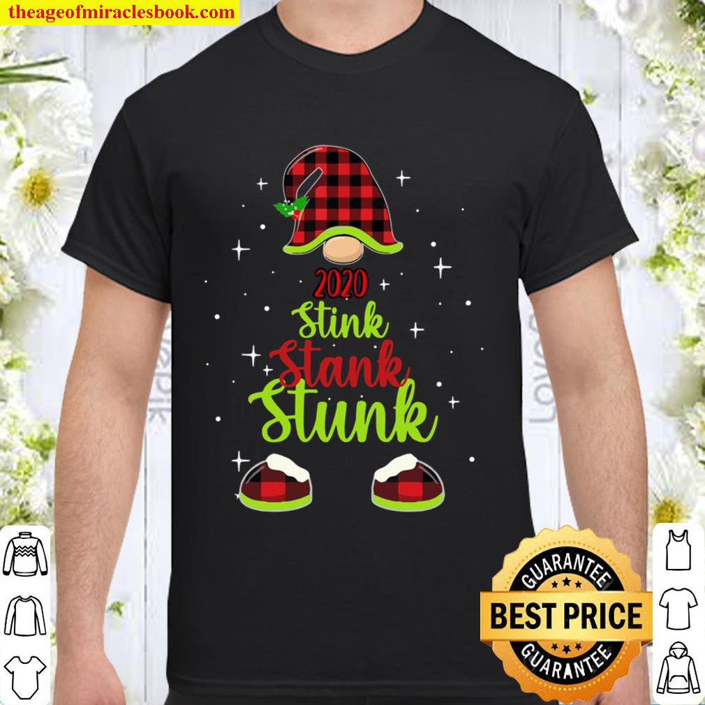 2020 Stink Stank Stunk- Gnome Buffalo Plaid Matching Xmas new Shirt, Hoodie, Long Sleeved, SweatShirt