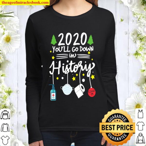 2020 Youll Go Down In History Funny Pajamas Women Long Sleeved