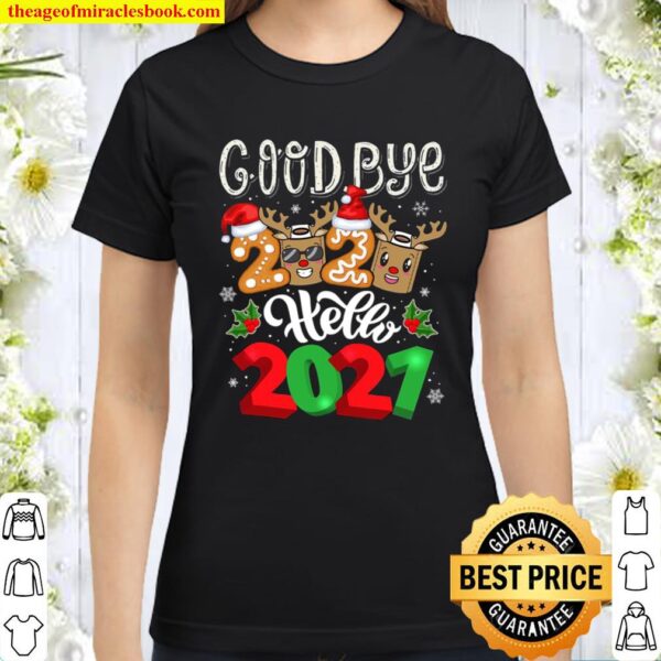 2021 Happy New Year Reindeer Face Mask Pajama Family Xmas Classic Women T-Shirt