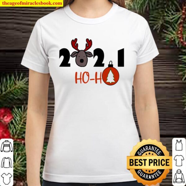 4PPL 2021 ho ho deer a new year and Christmas Classic Women T-Shirt