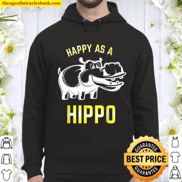 A Funny Hippo With A Smile Makes A Happy Hippo Hoodie