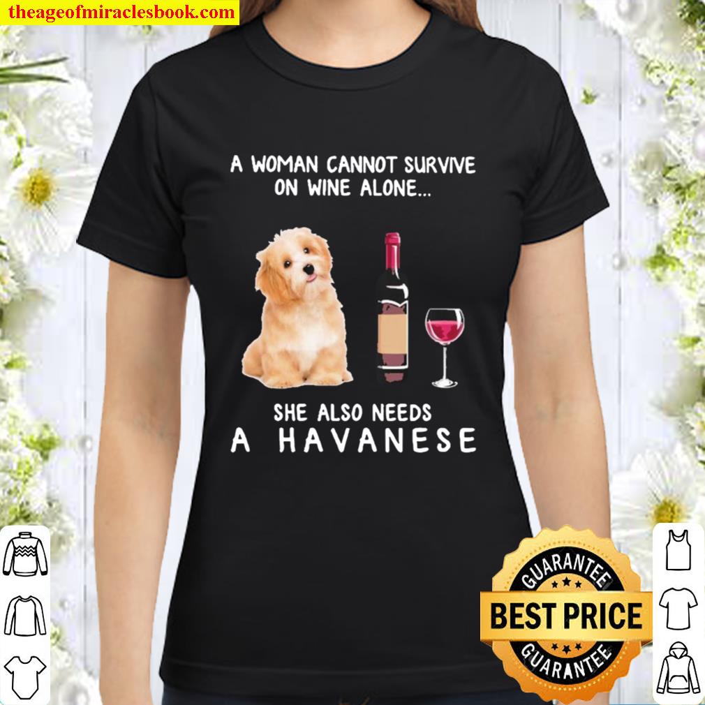 A woman cannot survive on wine alone she also needs a cockapoo Classic Women T-Shirt