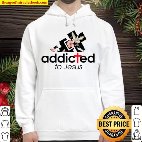 Addicted to Jesus Hoodie