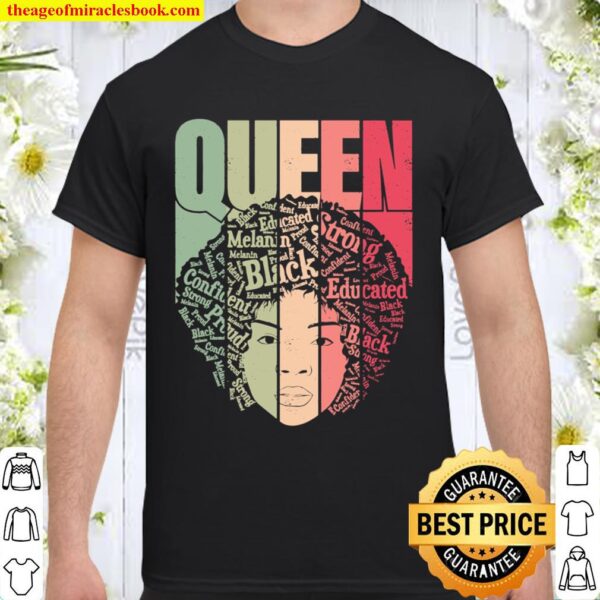 African American for Educated Strong Black Queen Woman Shirt