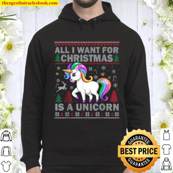 All I Want for Christmas Is a Unicorn Christmas Ugly Kids Hoodie