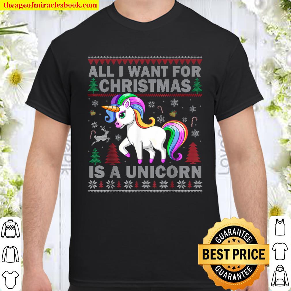 All I Want for Christmas Is a Unicorn Christmas Ugly Kids T-Shirt