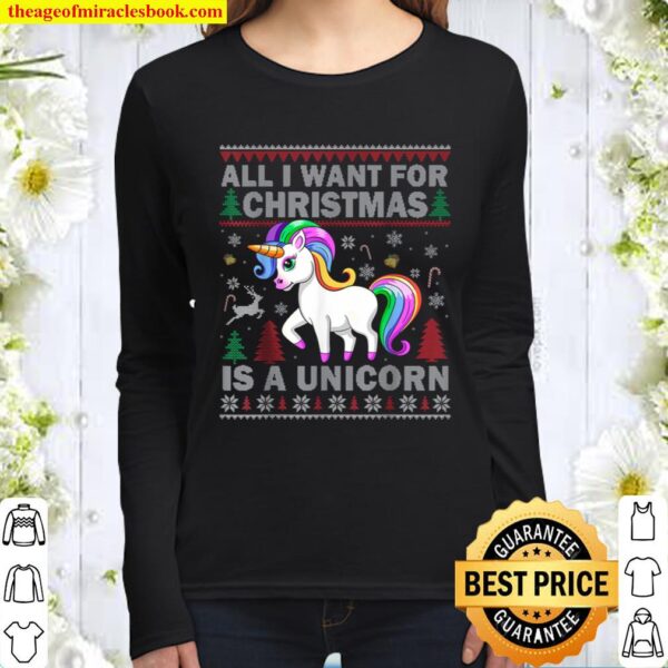 All I Want for Christmas Is a Unicorn Christmas Ugly Kids Women Long Sleeved