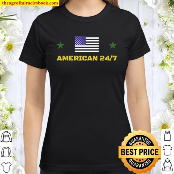 American 24 7 Classic Women T-Shirt