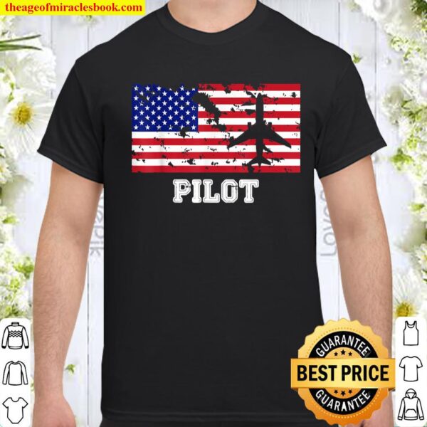 American Flag Pilot T Shirt Gift (Aviation Tees) Shirt
