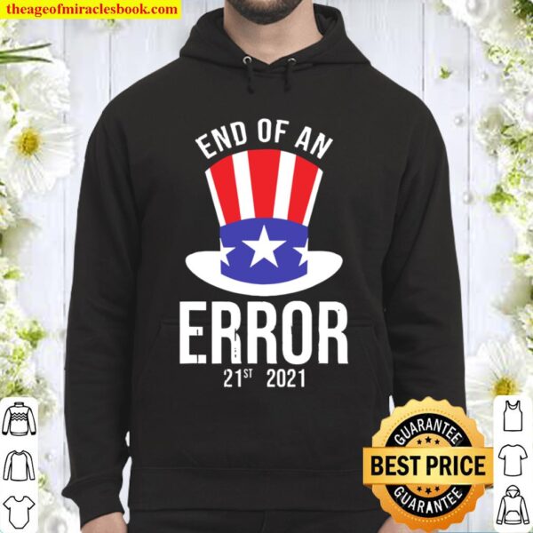 And of an Error 21st 2021 Hoodie