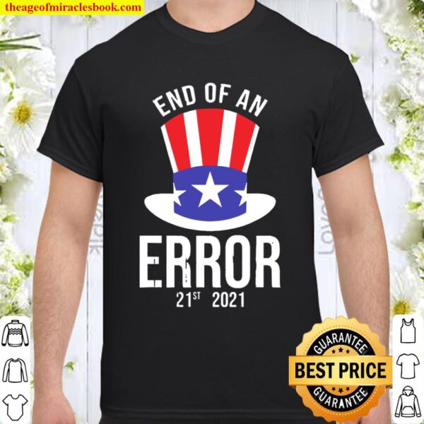 And of an Error 21st 2021 Shirt