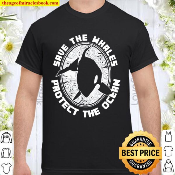 Animal Lover Gift Ocean Animals Earth Day Killer Whale Shirt