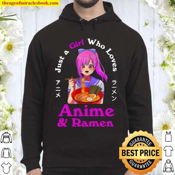 Anime and Ramen Just a Girl Who Loves Anime Noodles Girls Hoodie