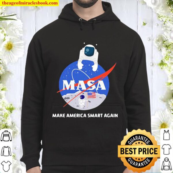 Astronaut Nasa Make America Smart Again Usa Flag Hoodie