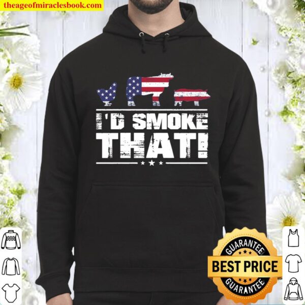 B-JOHN Number 1 Funny BBQ Shirt I Would Smoke That Meat Pitmaster Gril Hoodie