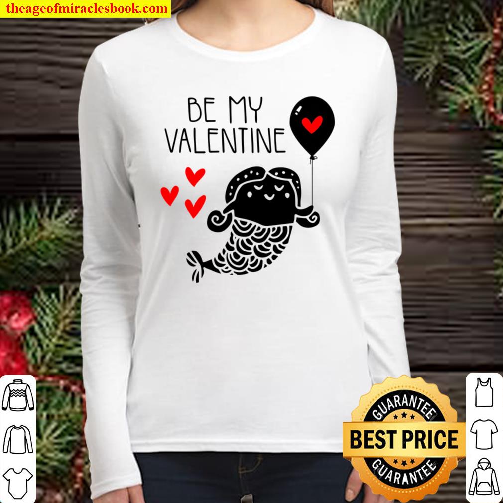 BE My Valentine Shirt, Valentines Day Shirt For Couple, Heart Women Long Sleeved