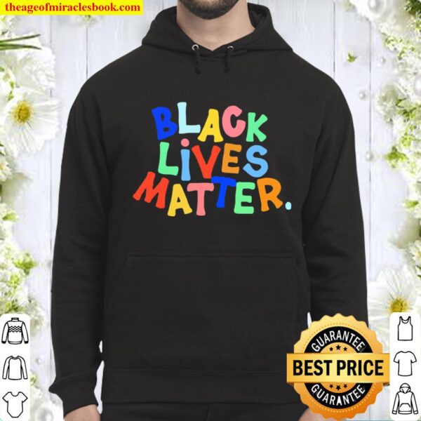 BLM We Can Not Go Back To Being Silent Hoodie
