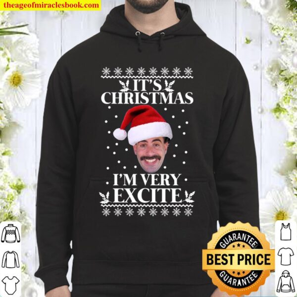 BORAT It_s Christmas I_m very Excite unisex sweatshirt Christmas Jumpe Hoodie