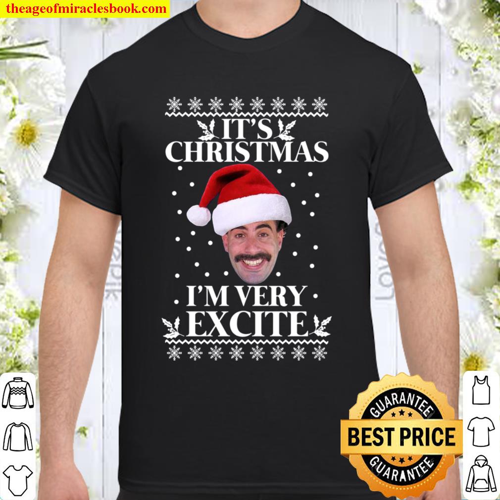BORAT It’s Christmas I’m very Excite unisex sweatshirt Christmas Jumper Kids new Shirt, Hoodie, Long Sleeved, SweatShirt